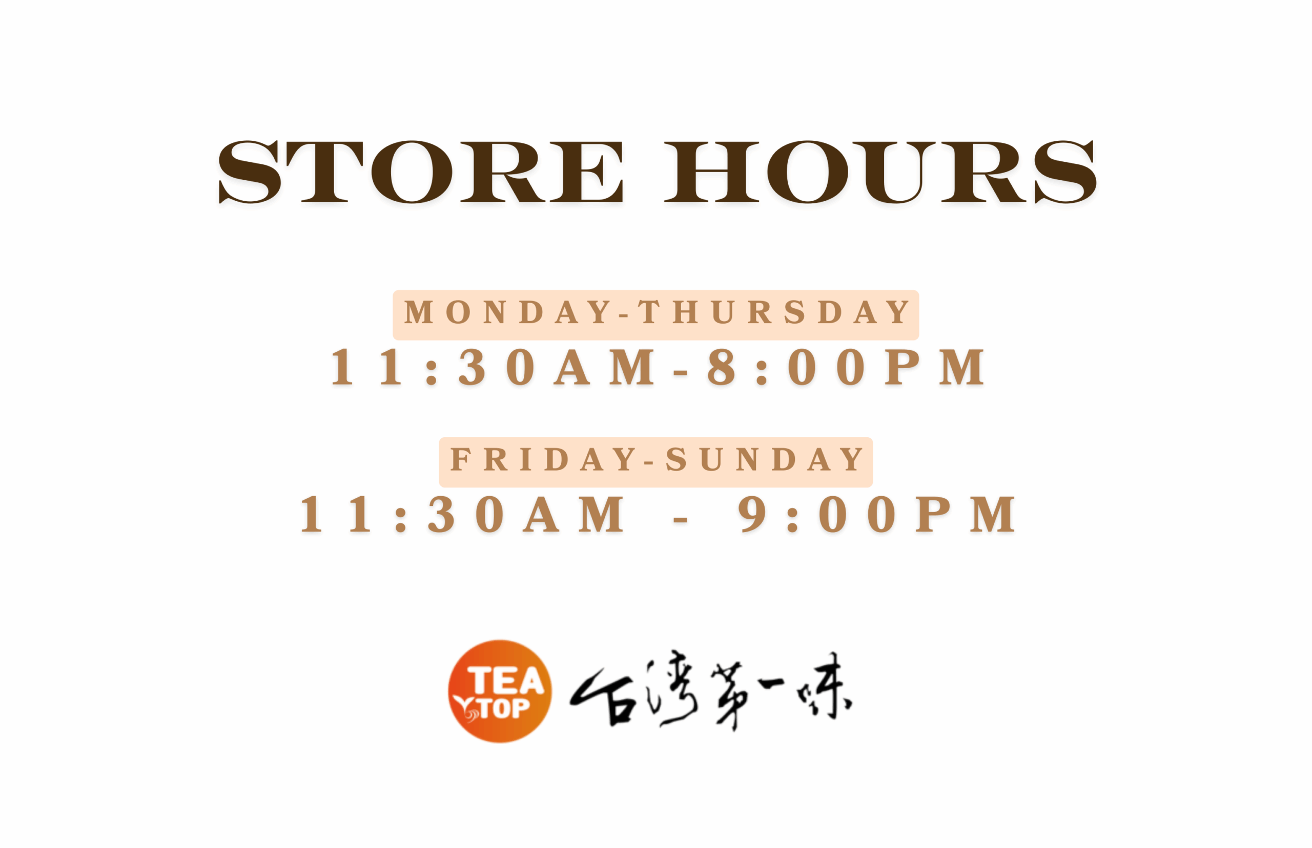 store hours Open 11:30 AM to 9:00 PM